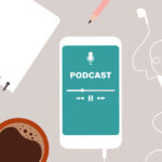 5 Best Podcasts for Students in College